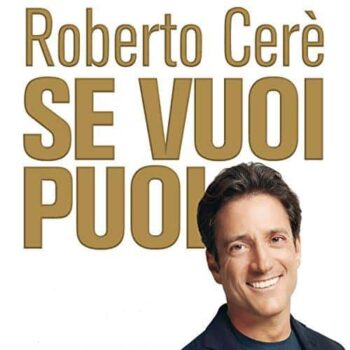 Download corso se vuoi puoi roberto cere