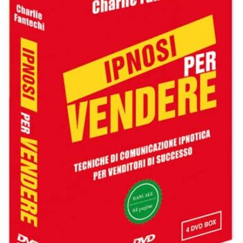 Charlie Fantechi - Ipnosi per vendere