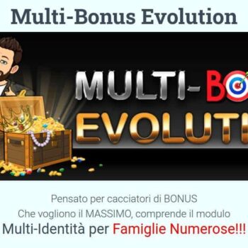 Multi-Bonus Evolution di Paolo “EvoCoach” Luini (Liberi dal Lavoro)