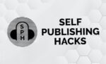 Self Publishing Hacks di Tyie