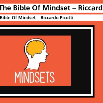 The bible of mindset di Riccardo Picotti