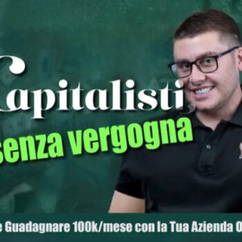 Capitalisti senza Vergogna – Big Luca