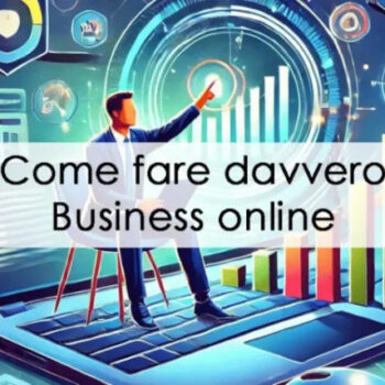 Come fare davvero Business Online – Andrea Zamuner Cervi