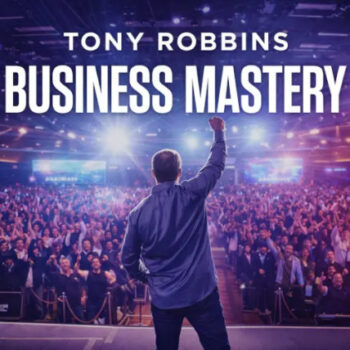 Business Mastery Program – Tony Robbins