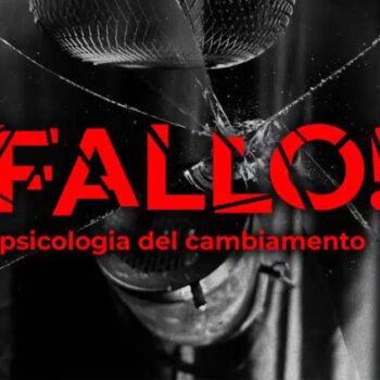 Fallo! Psicologia del Cambiamento – JustMick